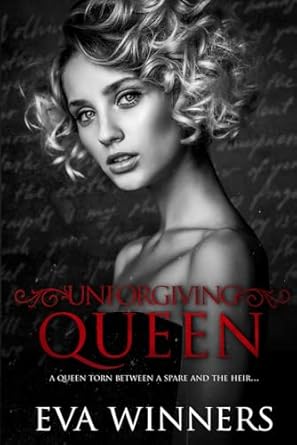 Unforgiving Queen: A Dark Mafia Romance: 2