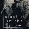 Slashes in the Snow: A Baum Squad novel