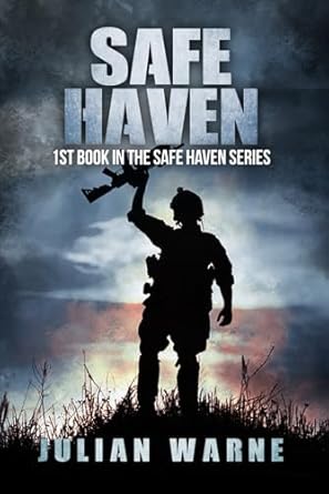 Safe Haven: Book 1 in the Safe Haven Series