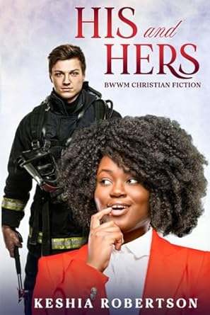 His and Hers: BWWM Christian Fiction