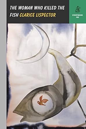 The Woman Who Killed the Fish: 0