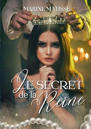 Le secret de la reine: roman lesbien