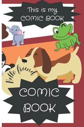 This is My Comic Book_Plain Comic Book_ colorful Animal chart Paperback_120 pages ("6 x 9") size