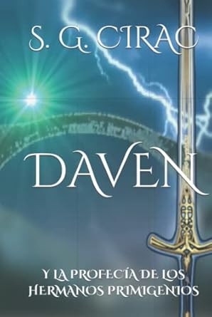 Daven: Y la profecía de los hermanos primigenios (Spanish Edition)