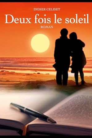 Deux fois le soleil