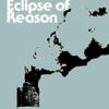 Eclipse of Reason