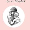 From One Mom to a Mother: Poetry & Momisms (1)