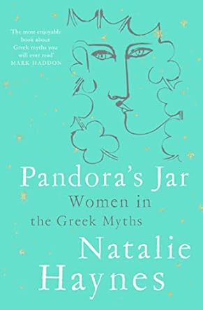 Pandora's Jar: Women in the Greek Myths