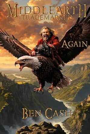 Middlearth Trademarked Again (The Trademarked Trilogy, Band 2)