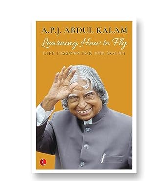 Learning How to Fly: Life Lessons for the Youth