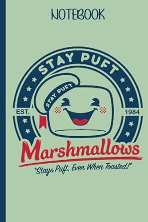 Stay Puft Marshmallow Man Notebook: 120 Page Lined Book, School, College, University, Work