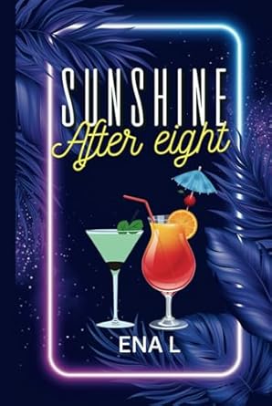 Sunshine After Eight