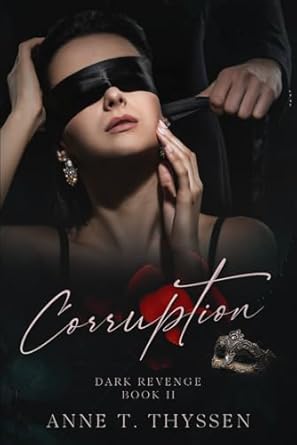Corruption (Book 2 in Dark Revenge)