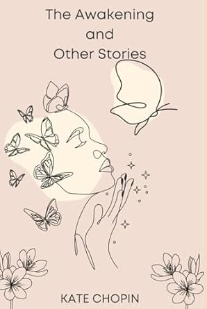 The Awakening and Other Stories