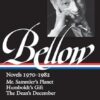 Saul Bellow: Novels 1970-1982 (LOA #209): Mr. Sammler's Planet / Humboldt's Gift / The Dean's December (Library of America Saul Bellow Edition)