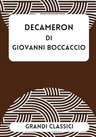 DECAMERON - GIOVANNI BOCCACCIO