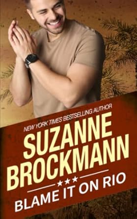 Blame It on Rio: Tall, Dark & Dangerous # 14