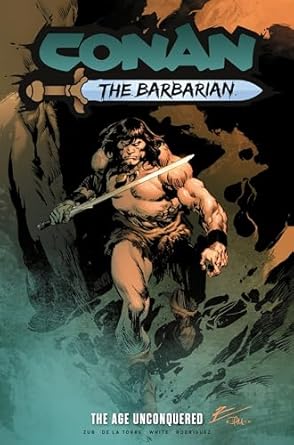 Conan the Barbarian: The Age Unconquered