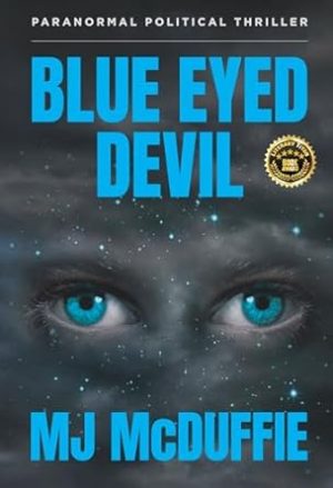 Blue Eyed Devil: Paranormal Political Thriller