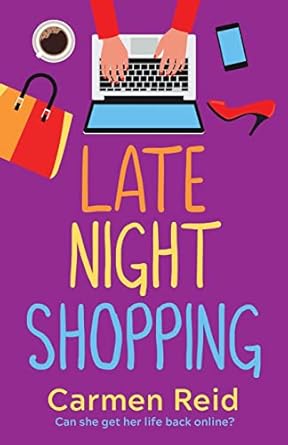 Late Night Shopping: The perfect laugh-out-loud romantic...