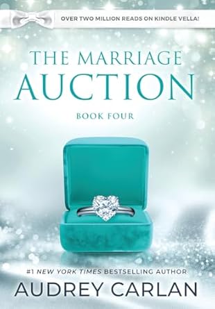The Marriage Auction: Book Four (4)