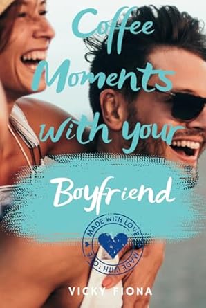 Coffee Moments with Your Boyfriend