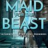 Maid for the Beast