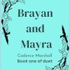 Brayan and Mayra: The discreet series