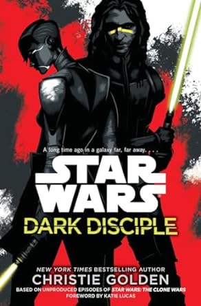 Dark Disciple: Star Wars