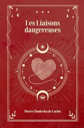 Les Liaisons dangereuses