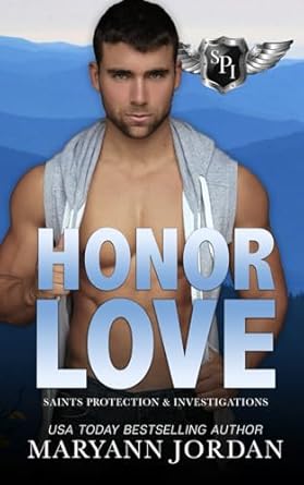 Honor Love: Saints Protection & Investigations: 5