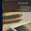 Hatuey: Poema Dramático En Cinco Actos