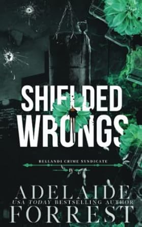 Shielded Wrongs: Special Edition