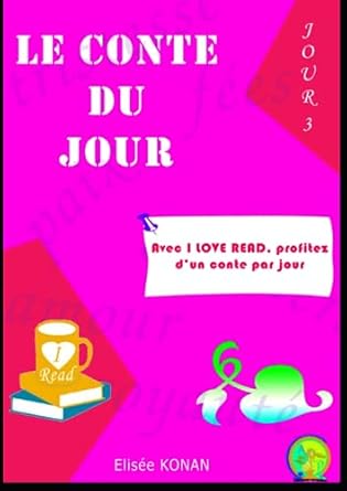 le conte du jour ( jour 3 )