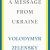 A Message from Ukraine: A Message to the World