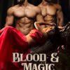 Blood & Magic
