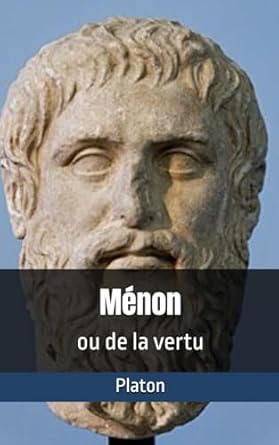 Ménon: ou de la vertu