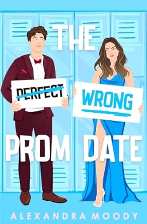 The Wrong Prom Date: 3