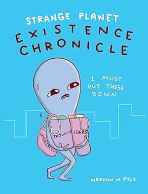 Strange Planet: Existence Chronicle - Now on Apple TV+