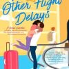 Love and Other Flight Delays