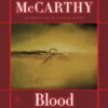 Blood Meridian: Or the Evening Redness in the West