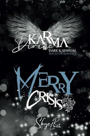 Karma Divine V – Merry Crisis: Dark & Sensual Rockstar...