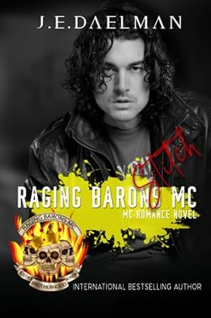 Raging Barons MC - Book Ten - Stitch