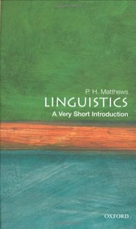 Linguistics: A Very Short Introduction