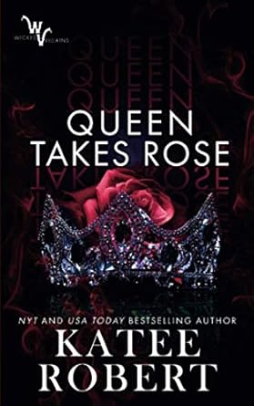 Queen Takes Rose: 6