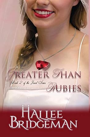 Greater Than Rubies: The Jewel Series book 2 (2)