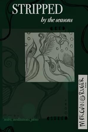 Stripped: by the seasons