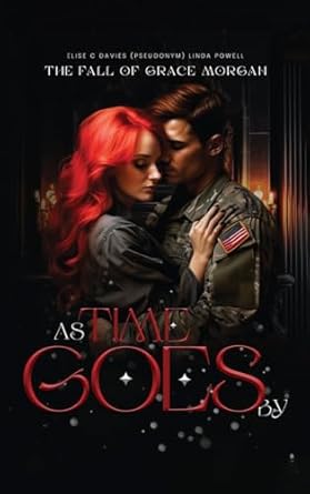 As Time Goes By: The Fall Of Grace Morgan