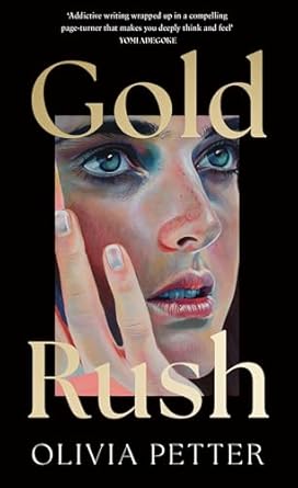 Gold Rush: 'One to put on your summer books list right now' Independent