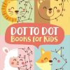 Dot To Dot Books For Kids Ages 4-8: Coloring, Dot To Dot And More For Children's (fun Activities For Kids)